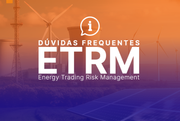 DÚVIDAS FREQUENTES| ETRM – Energy Trading & Risk Management
